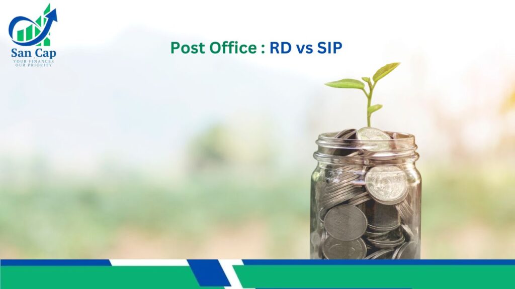 Post Office RD vs SIP: Which Is Better for Long-Term Wealth Creation?